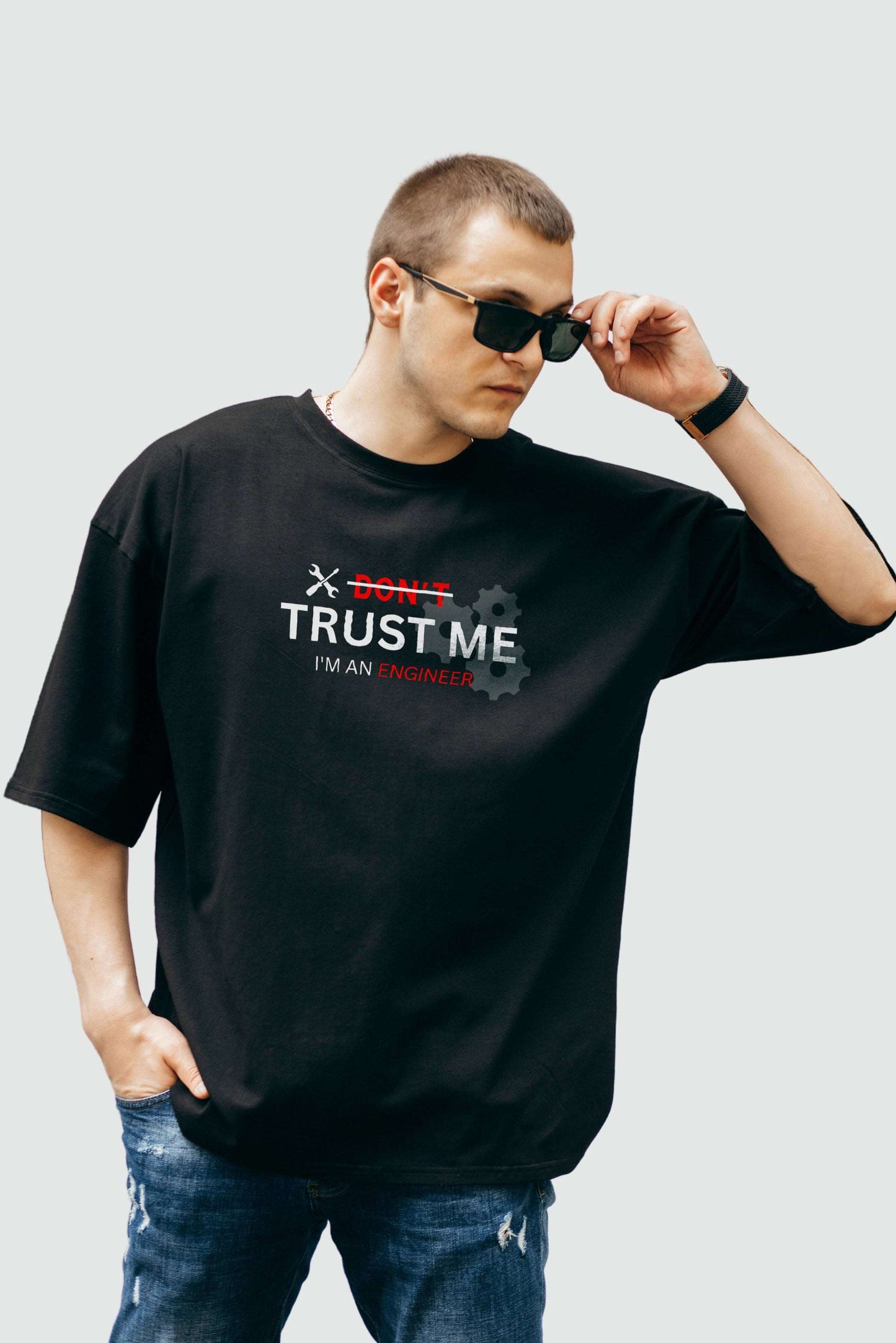 Men's Don't Trust Me I Am An Engineer Graphic Printed Oversize Tshirt