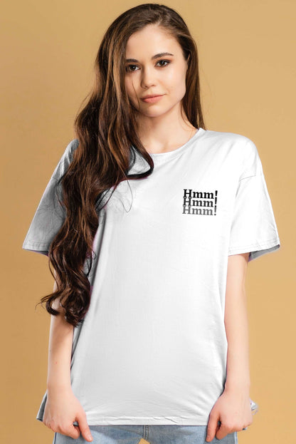 Women Hmm Graphic Printed Oversize T-shirt