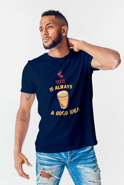 REGULAR MEN CHAI IS ALWAYS GOOD PRINTED TEES